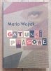 Maria Wojtak Gatunki prasowe